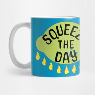 Squeeze the Day Mug